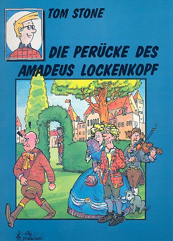 Die Perücke des Amadeus Lockenkopf