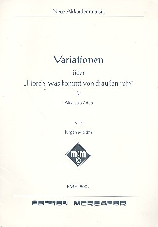 Variationen über Horch was kommt