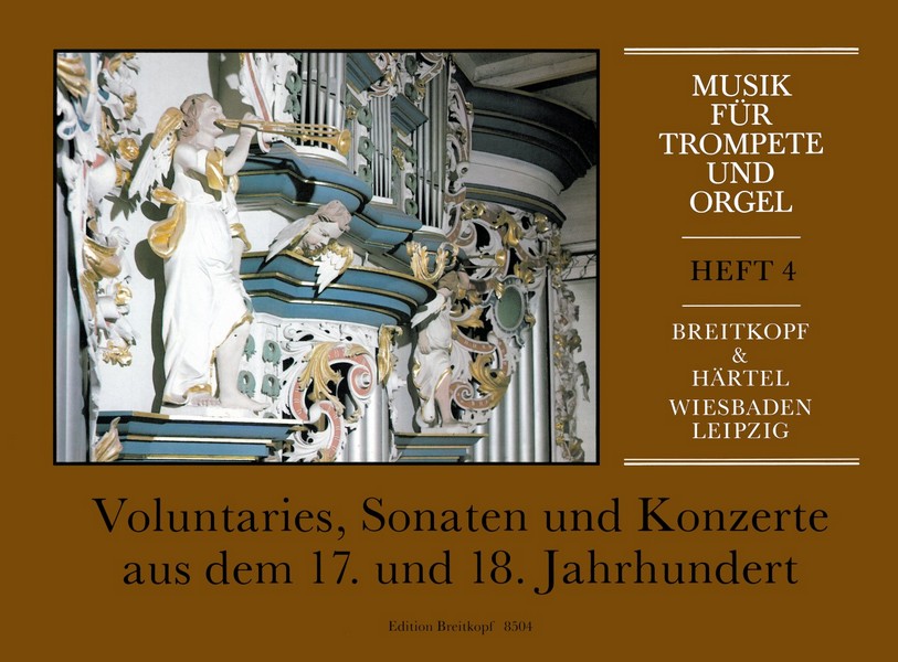 Voluntaries, Sonaten und Konzerte aus dem 17. und 18. Jahrhundert Bd.4