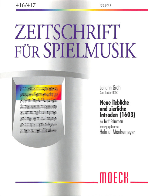 Neue liebliche und zierliche Intraden (1603)