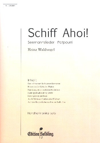 Schiff ahoi Seemannslieder-