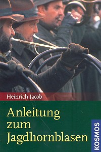 Anleitung zum Jagdhornblasen