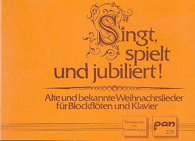 Singt, spielt und jubiliert