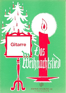 Das Weihnachtslied für Gitarre