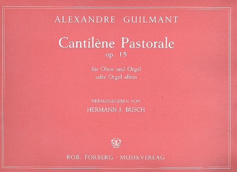 Cantilène pastorale op.15 für