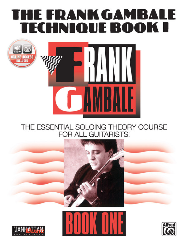 The Frank Gambale Technique vol.1 (+CD)