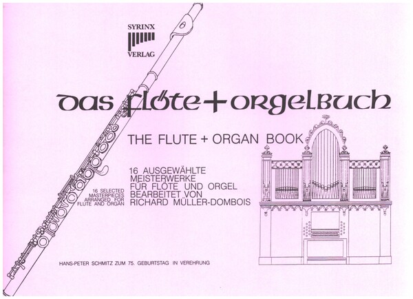 Das Flöte- und Orgelbuch