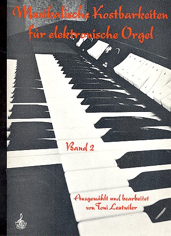 Musikalische Kostbarkeiten Band 2