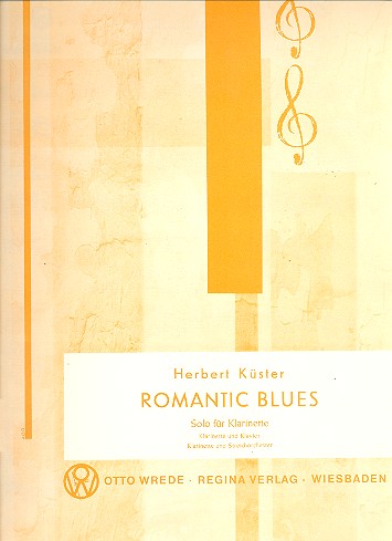 Romantic Blues: für Klarinette
