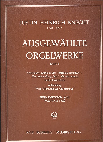 Ausgewählte Orgelwerke Band 1