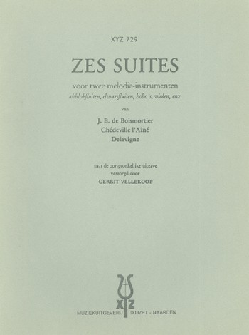 6 Suiten für 2 Melodieinstrumente