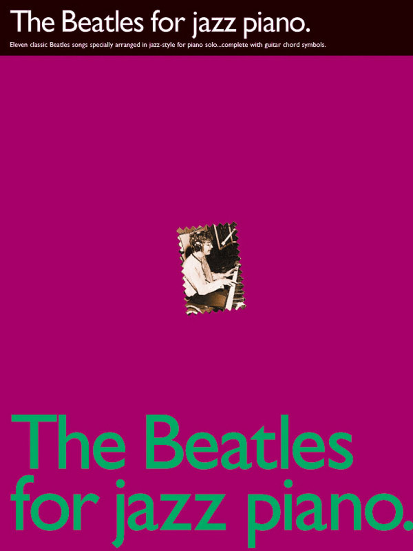 The Beatles for jazz piano
