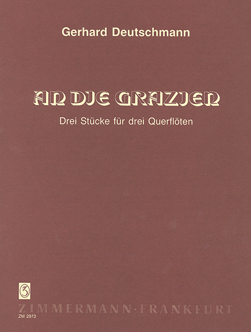An die Grazien 3 Stücke