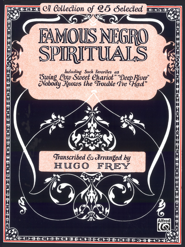 Famous Negro Spirituals: