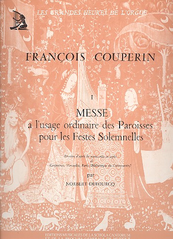Messe a l'usage ordinaire des Paraoisses pour les Festes Solemnelles