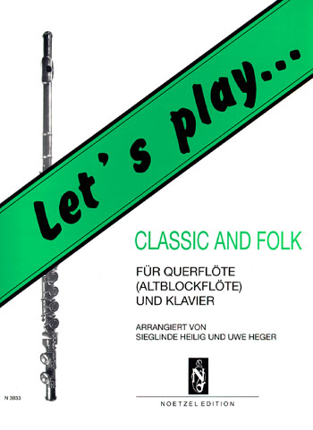 Let's play Classic and Folk: