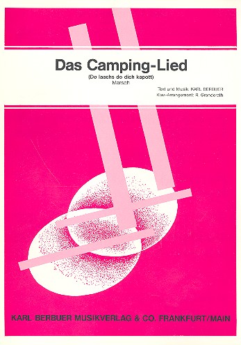 Das Camping-Lied: Einzelausgabe