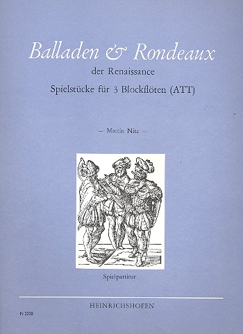 Balladen und Rondeaux der Renaissance