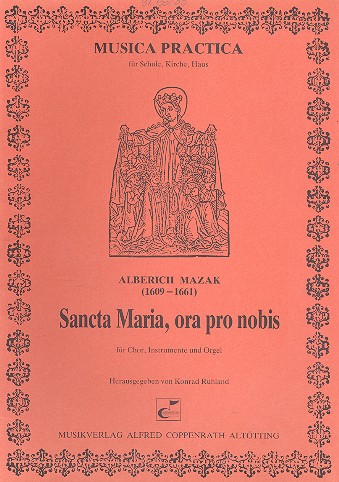 Sancta Maria, ora pro nobis