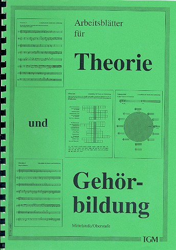 Arbeitsblätter für Theorie und Gehörbildung 