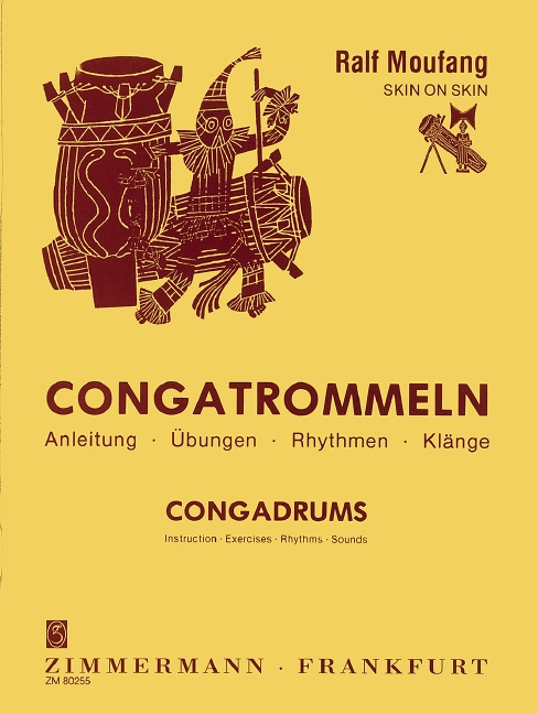 Skin on Skin - Congatrommeln - Anleitung, Übungen, Rhythmen, Klänge