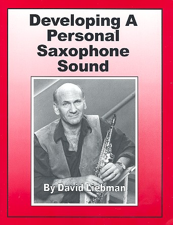 Developing A Personal Saxophone Sound