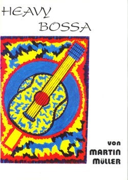 Heavy Bossa 7 Kompositionen