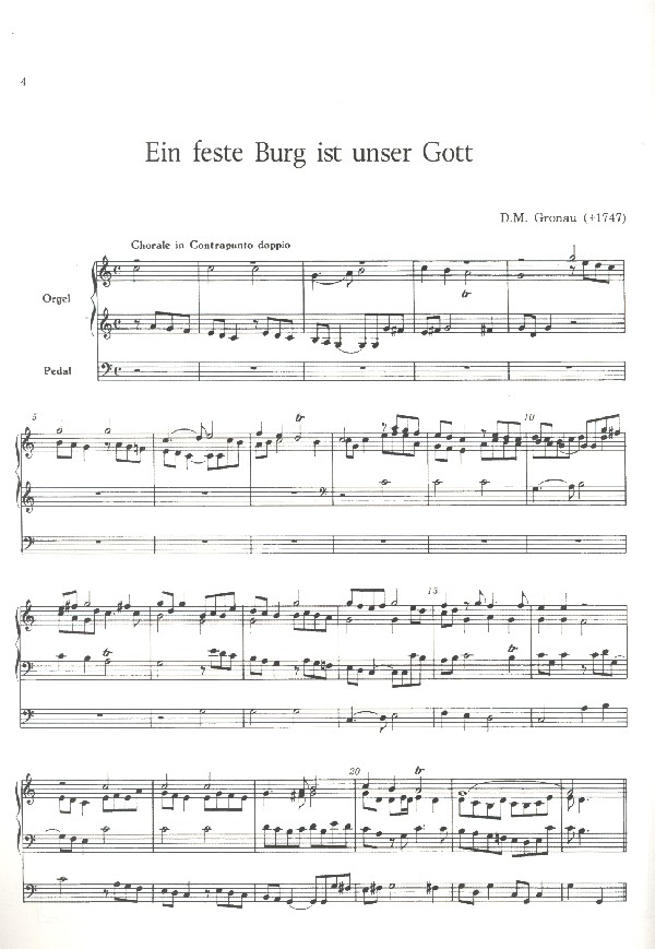 Ein feste Burg ist unser Gott und Was Gott thut das ist wohlgetan