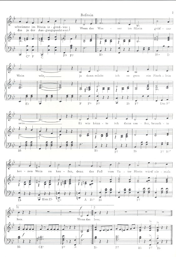 Wenn das Wasser im Rhein goldner Wein wär und En dr Kaygaß Nummere Null