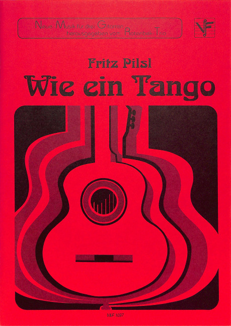 Wie ein Tango für 3 Gitarren