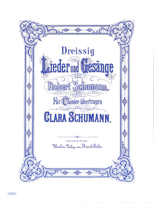 30 Lieder und Gesänge von Robert Schumann