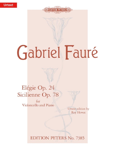 Elégie op.24 und Sicilienne op.78