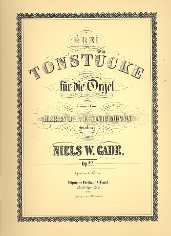 3 Tonstücke op.22 für die Orgel