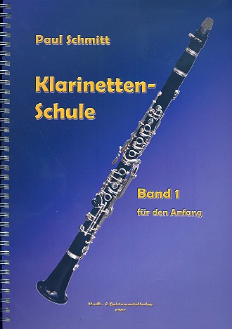 Schule für Klarinette Band 1 - für den Anfang