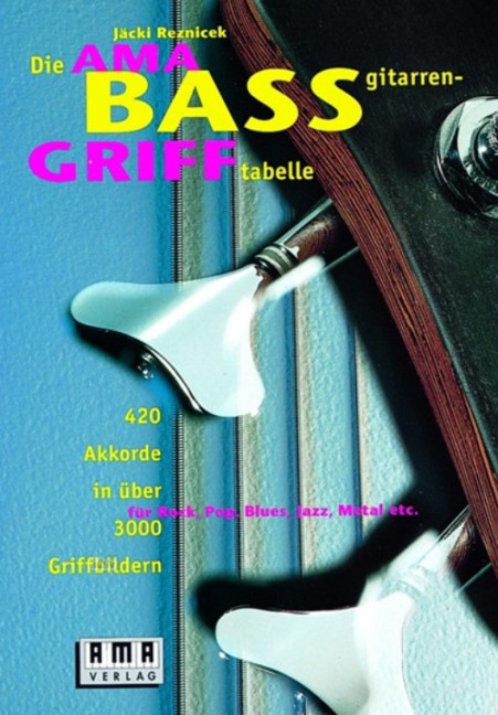 Die Ama Bassgitarrengrifftabelle