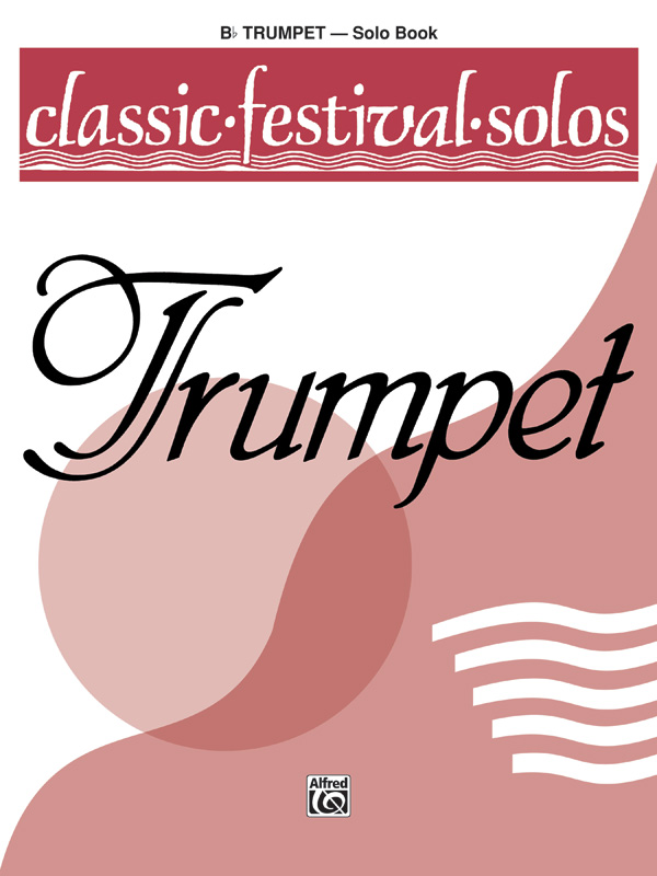 Classic Festival Solos Bb trumpet