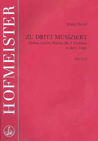 Zu dritt musiziert Band 3 für 3 Violinen