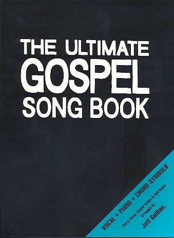 The Ultimate Gospel Songbook