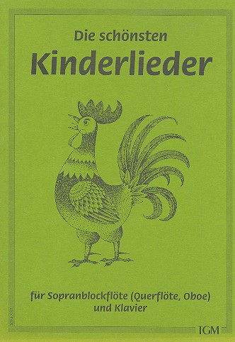 Die schönsten Kinderlieder für