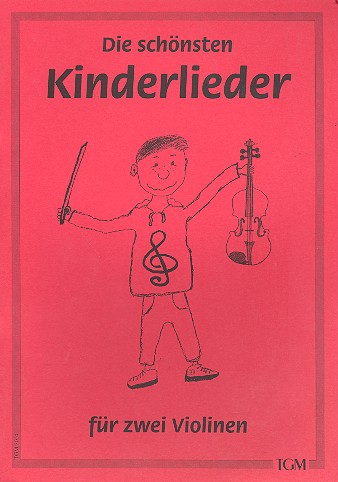 Die schönsten Kinderlieder