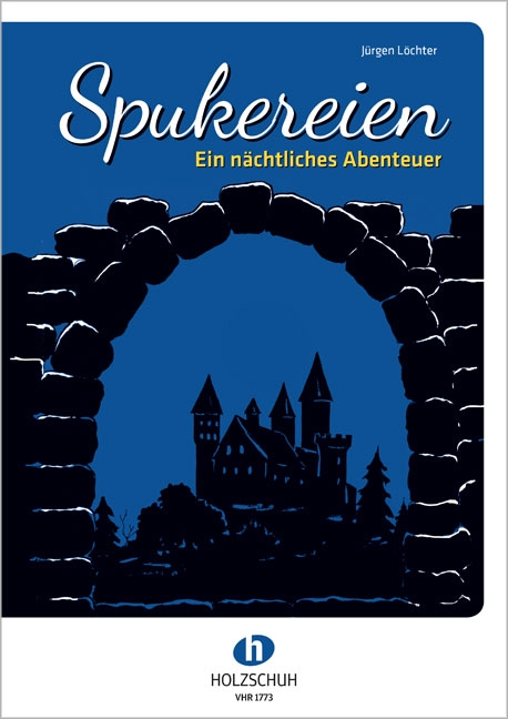 Spukereien Ein nächtliches Abenteuer