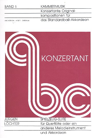 ABC Konzertant Band 5 Spielzeug-Suite