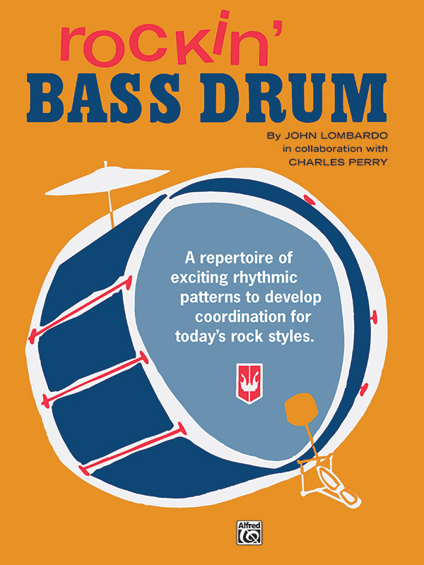 Rockin' Bass Drum A repertoire of