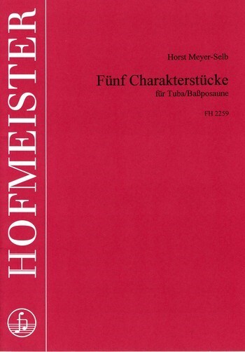 5 Charakterstücke für Tuba (Bassposaune)