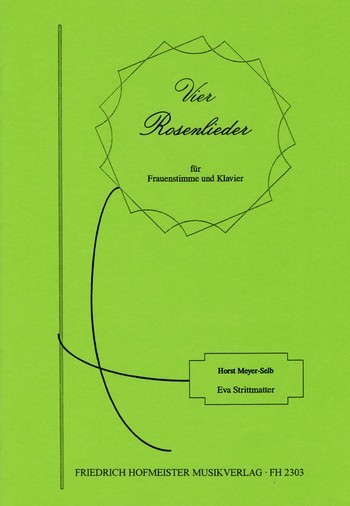 4 Rosenlieder für Frauenstimme und