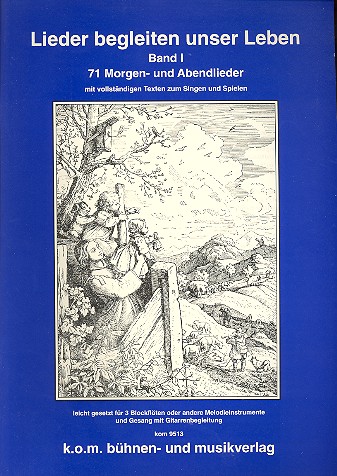 Lieder begleiten unser Leben Band 1