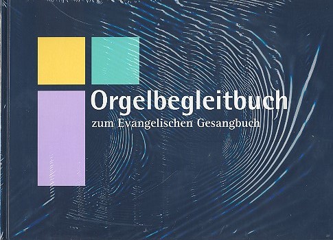 Orgelbegleitbuch zum EG