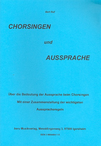 Chorsingen und Aussprache