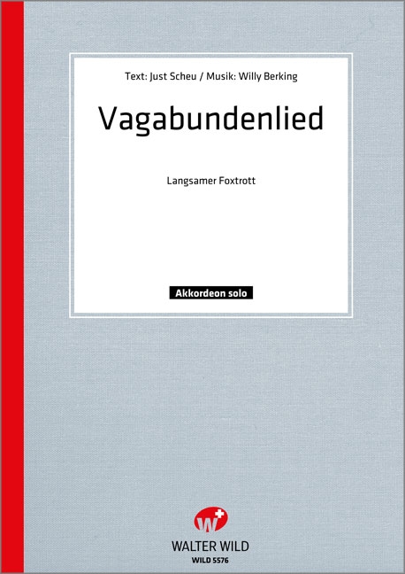 Vagabundenlied Akkordeon (+ Text)