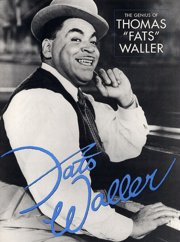 The Genius of Thomas Fats Waller